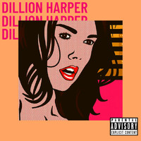 CBD - Dillion Harper (Explicit)