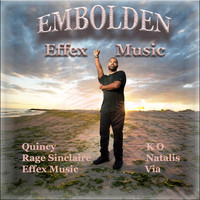 Effex Music - Embolden