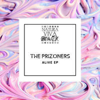 The Prizoners - Alive