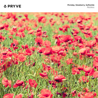 Mvnday, Slowberry and Softsmile - Restless