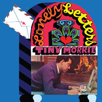 Tiny Morrie - Lonely Letters