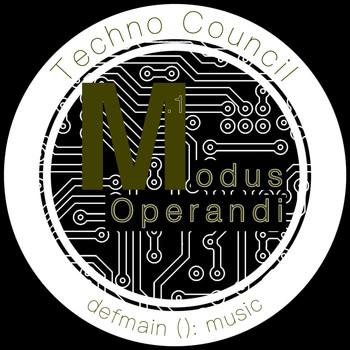 Various Artists - Techno Council M.1 - Modus Operandi