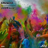 BlowTack - Rave Spirit