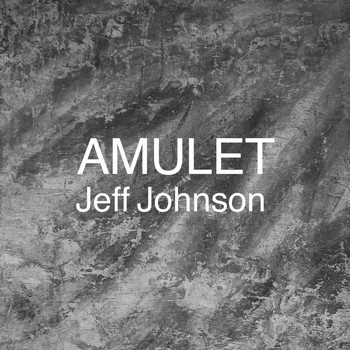 Jeff Johnson - Amulet