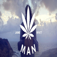 Jaime Wyatt - Marijuana Man