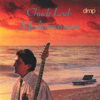 Chuck Loeb - Mediterranean