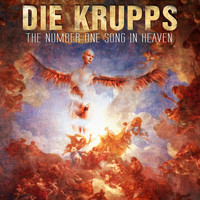 Die Krupps - The Number One Song in Heaven