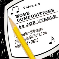 Jon Steele - More Compositions by Jon Steele, Vol. 4