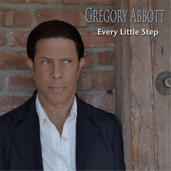 Gregory Abbott - Every Little Step