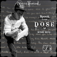 Spook - Dose of Some Real (Explicit)