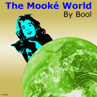 Bool - The Mooké World