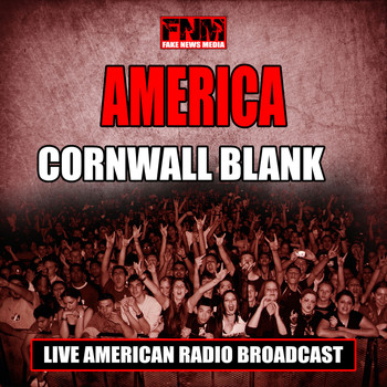 America - Cornwall Blank (Live)