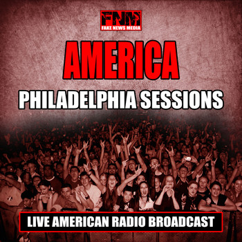 America - Philadelphia Sessions (Live)