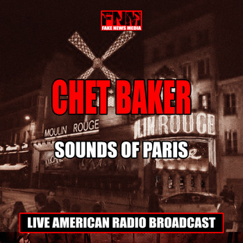 Chet Baker - Sounds of Paris (Live)