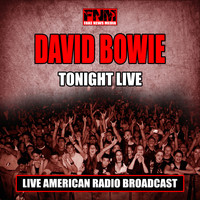 David Bowie - Tonight Live (Live)