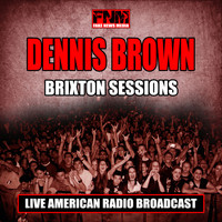 Dennis Brown - Brixton Sessions (Live)