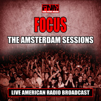 Focus - The Amsterdam Sessions (Live)