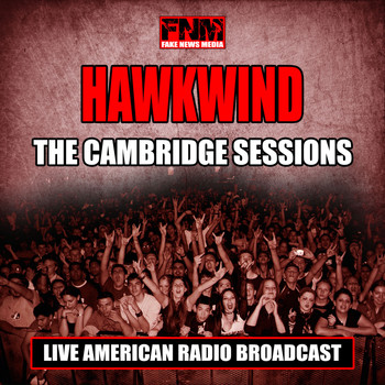 Hawkwind - The Cambridge Sessions (Live)