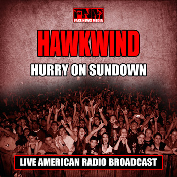 Hawkwind - Hurry On Sundown (Live)