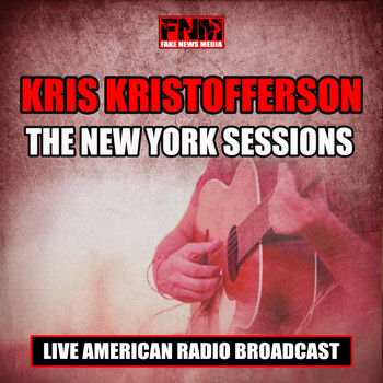 Kris Kristofferson - The New York Sessions (Live)