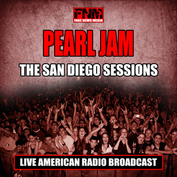 Pearl Jam - The San Diego Sessions (Live)