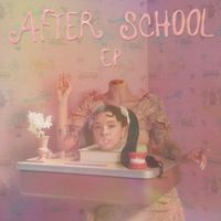 Melanie Martinez - After School EP (Explicit)