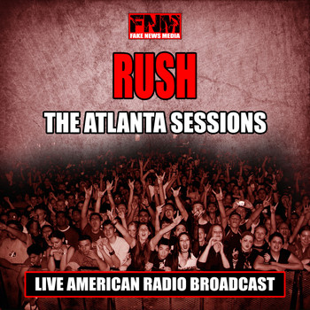 Rush - The Atlanta Sessions (Live)