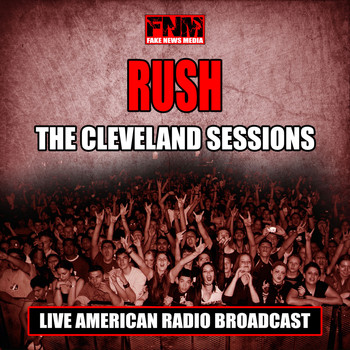 Rush - The Cleveland Sessions (Live)