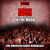 Rush - In The Mood (Live)