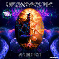 Uranoscopic - Arundhati