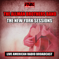 The Allman Brothers Band - The New York Sessions (Live)