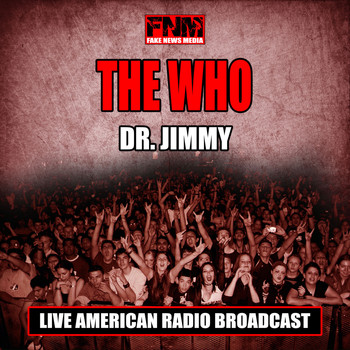 The Who - Dr. Jimmy (Live)