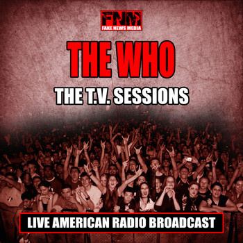 The Who - The T.V Sessions (Live)