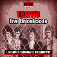Traffic - Live Broadcasts (Live)