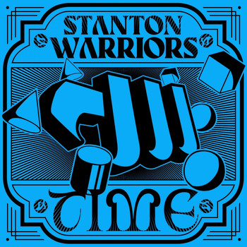 stanton warriors - Time
