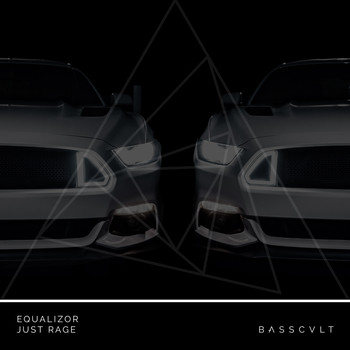 Equalizor - Just Rage