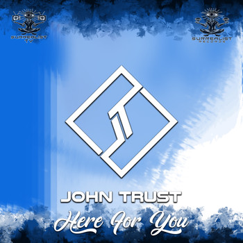 John Trust - Here For You