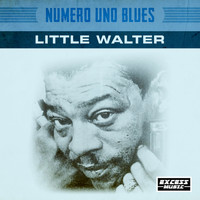 Little Walter - Numero Uno Blues