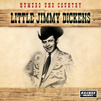 Little Jimmy Dickens - Numero Uno Country