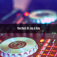 Jay & Kay - The Best of Jay & Kay