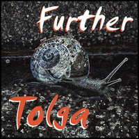 Tolga - Further