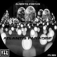 Alberto Costas - Atlantis Paradise