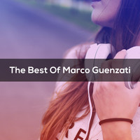 Marco Guenzati - The Best Of MARCO GUENZATI