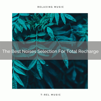 Baby White Noise & White Noise for Babies, Baby Rain Sleep Sounds - The Best Noises Selection For Total Recharge