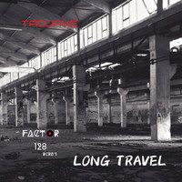 Tacuavé / - Long Travel