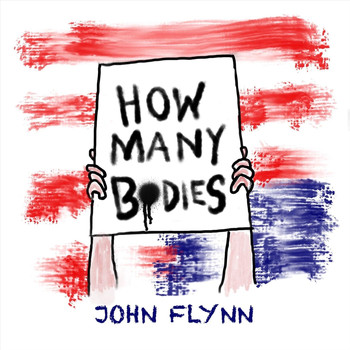 John Flynn - How Many Bodies