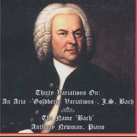 Anthony Newman - Bach: Goldberg Variations, Newman: Variations On Bach