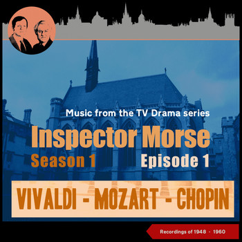 Various Artists - Music from the Drama Series Inspector Morse - Season 1, Episode 1 (Recordings of 1948 - 1960)