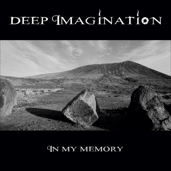 Deep Imagination - In My Memory