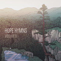 Hope Hymns - Volume II